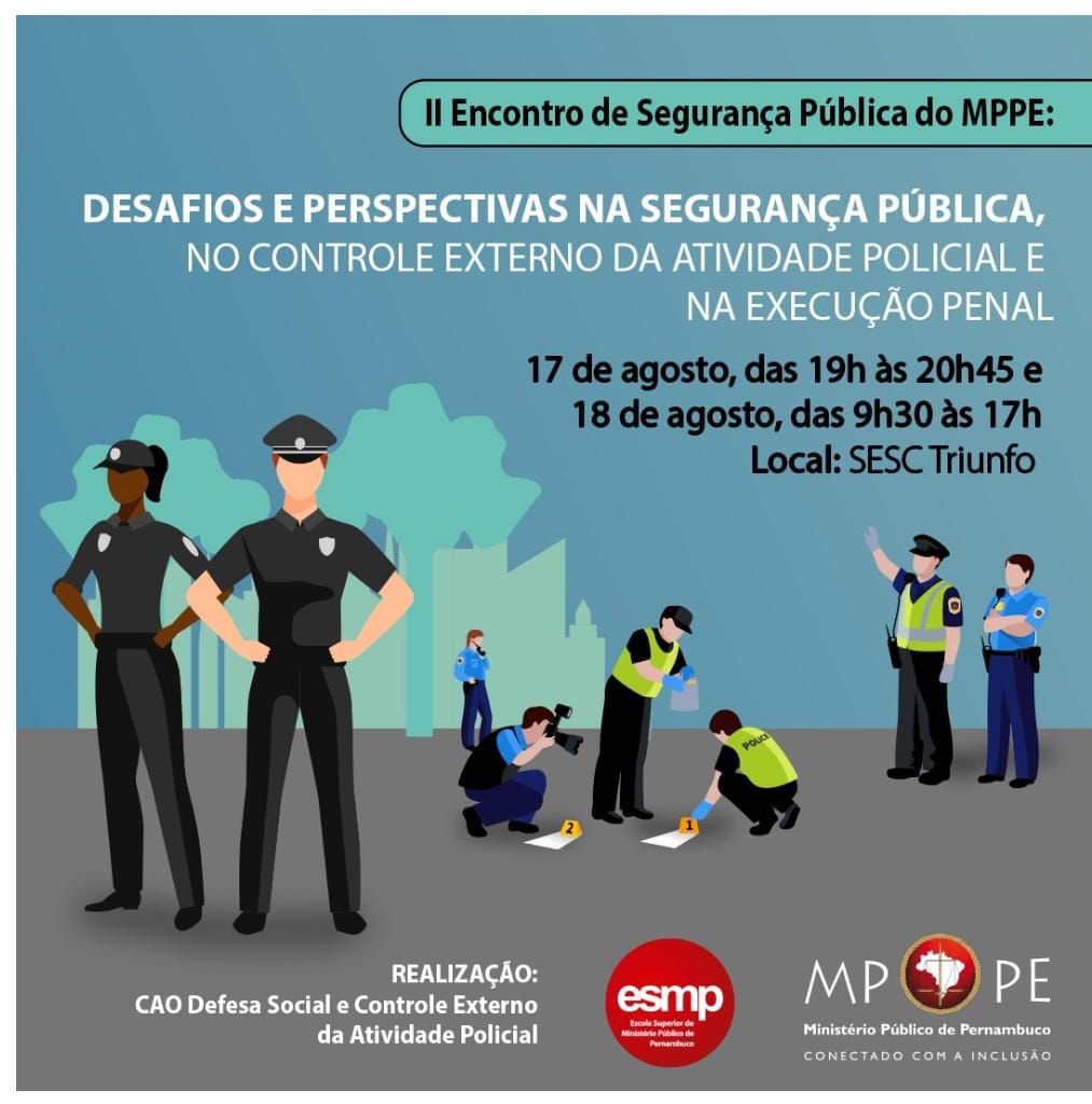 II Encontro de Segurança Pública promovido pelo Ministério Público de Pernambuco